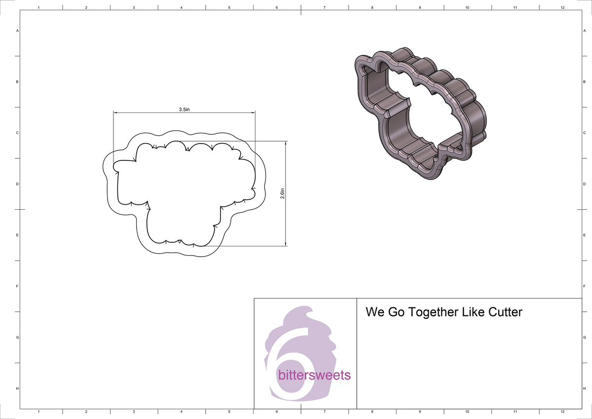 We Go Together Like Lettered Cookie Cutter