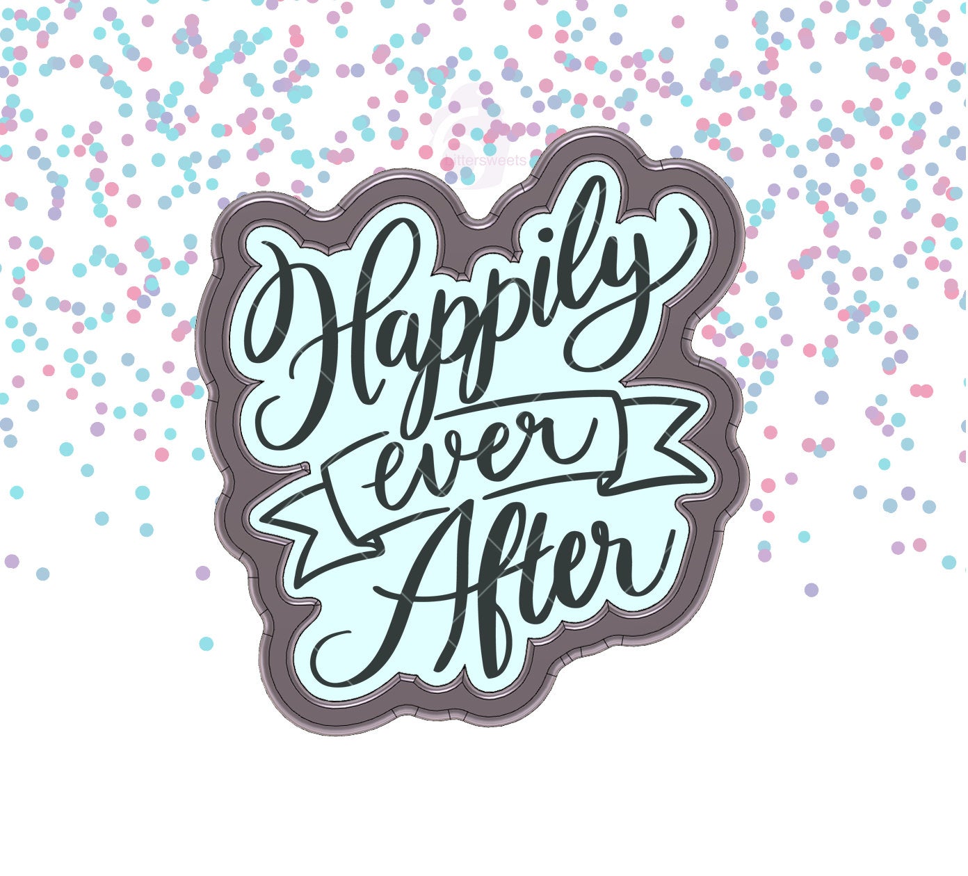 Happily Ever After Lettered Cookie Cutter