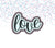 Love 1 Lettered Cookie Cutter