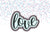 DIGITAL STL Download For Love 1 Lettered Cookie Cutter